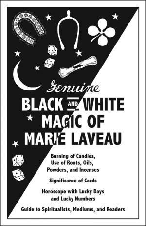 Genuine-Black-and-White-Magic-of-Marie-Laveau.jpg
